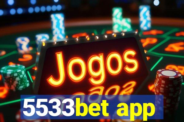 5533bet app